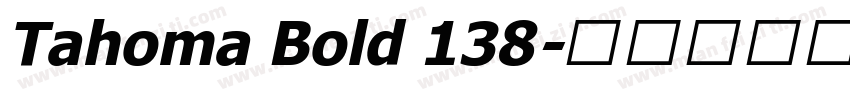 Tahoma Bold 138字体转换